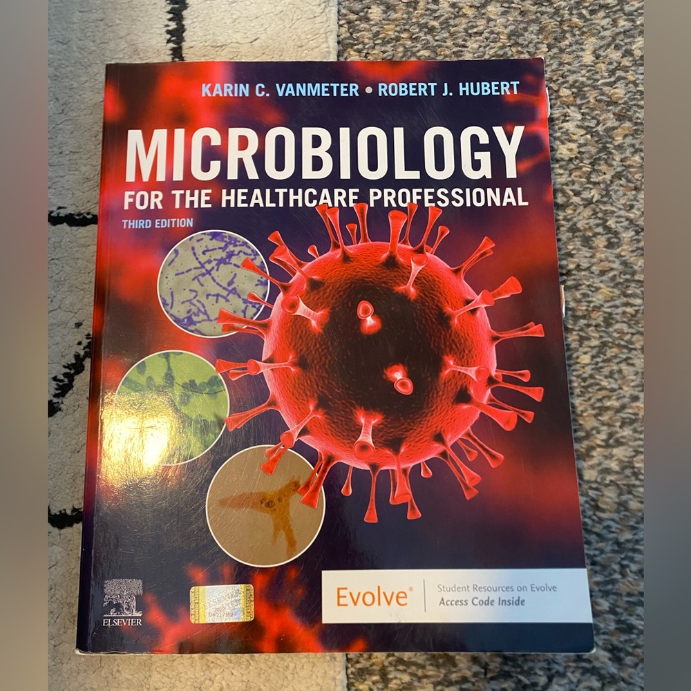 Microbiology for the Healthcare Professional (Third Edition)